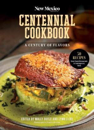 New Mexico Magazine Centennial Cookbook-front cover