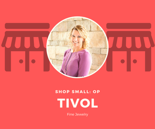 Shop Small: OP, Tivol Jewelers