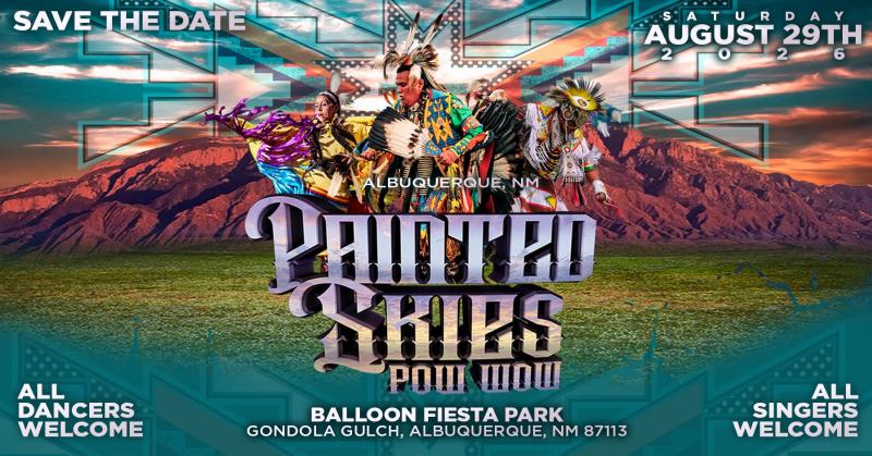 A flyer advertising the Painted Skies Pow Wow.