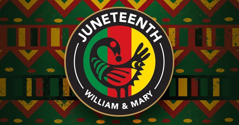 juneteenth William and Mary