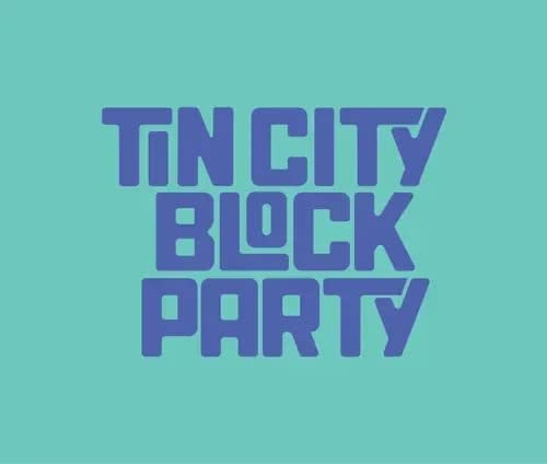Tin City Block Party
