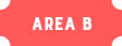 Area B Button