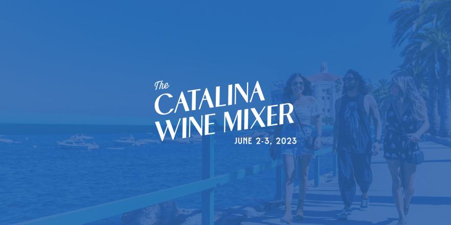 Catalina Wine Mixer Band
