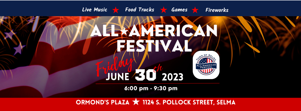 Selma's All American Festival, Friday, June 30, 2023.