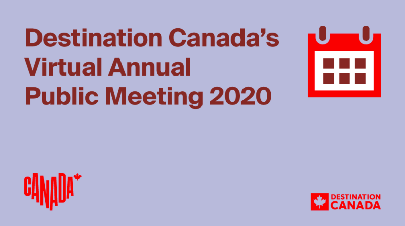 Destination Canada's Annual Public Meeting