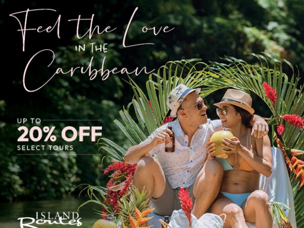 Island Routes - Feel the Love in the Caribbean