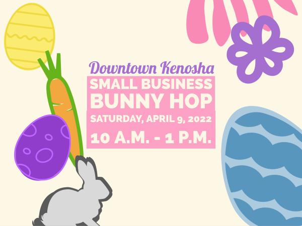 Downtown Kenosha Small Business Bunny Hop 2022