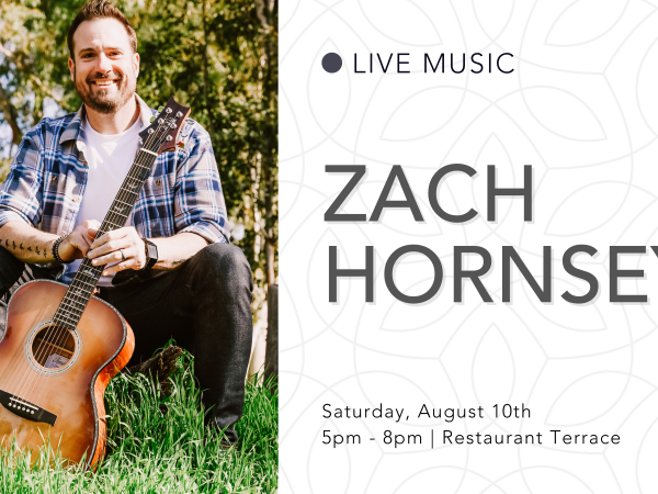 Live Music: Zach Hornsey