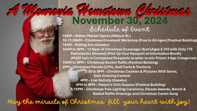 A Monrovia Hometown Christmas will take place on Saturday, November 30. This will be the first year for the event which will feature a tree lighting, Santa, a live nativity and more!