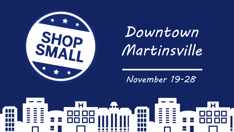 Downtown Martinsville's Shop Small Saturday passport program extended this year! Nov. 19-28.