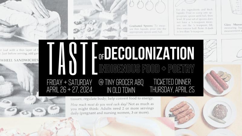 Taste of Decolonization Indigenous Food & Poetry graphic