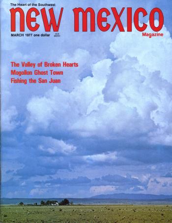 New Mexico Magazine March 1977