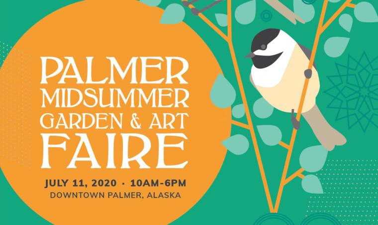 Palmer Midsummer Garden And Arts Faire Mat Su Cvb