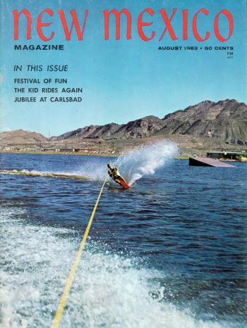 New Mexico Magazine August 1963