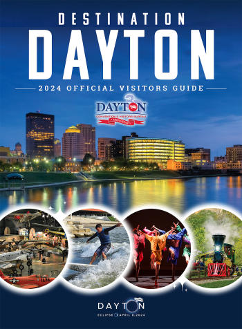 2024 Destination Dayton Visitors Guide