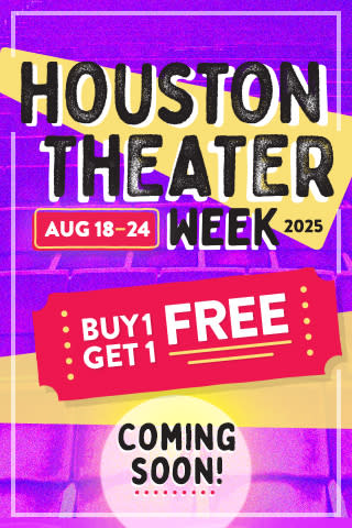 Houston Theater Week 2025 Coming soon
