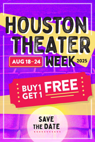 Houston Theater Week Save The Date Presale