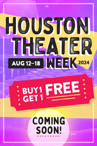 Houston Theater Week Coming soon 2024