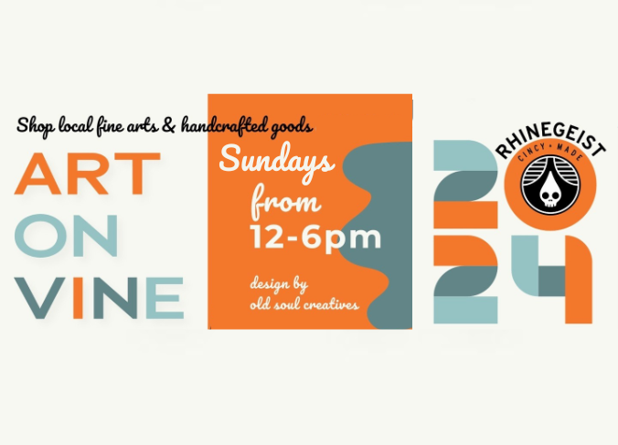 Flyer that say's "Art on Vine, Sunday, 12-6, at Rhinegeist Brewery".