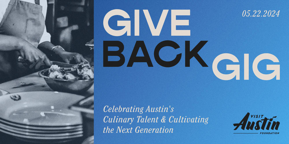 Graphic image and logo for Visit Austin Foundation's 2024 Give Back Gig event.