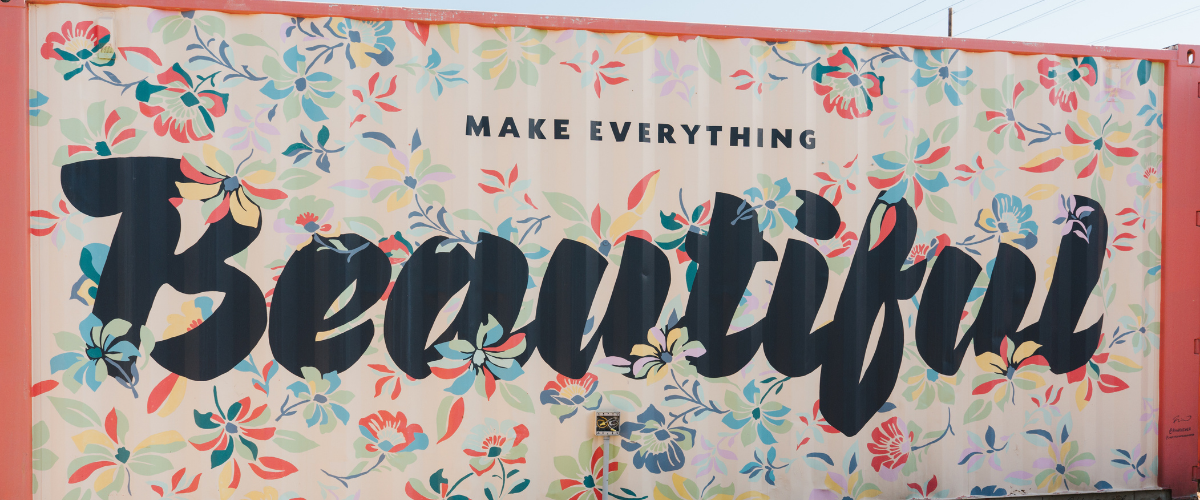 Make Everything Beautiful Mural | Parowan | Sized for Blog