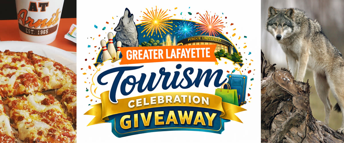 Greater Lafayette Tourism Celebration Giveaway 2026