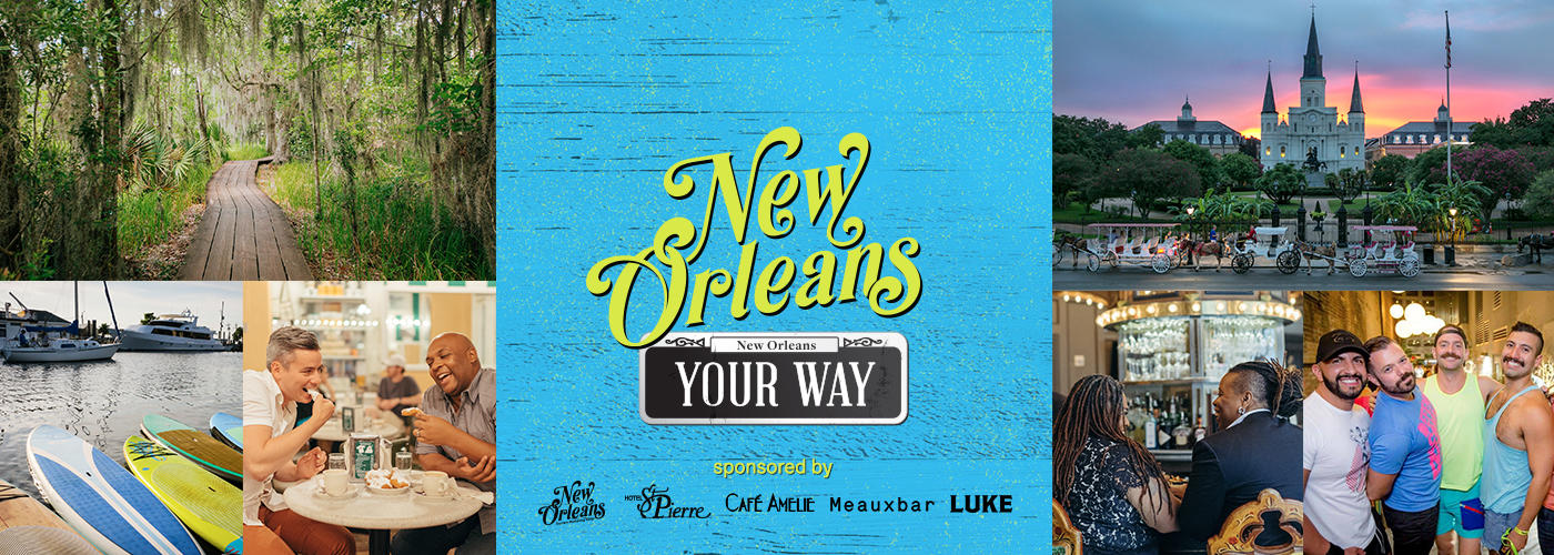 New Orleans, Your Way