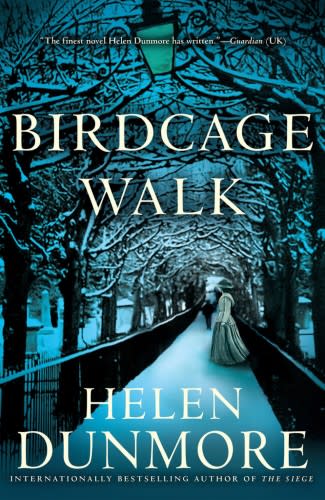 Cover of 'Birdcage Walk' by Helen Dunmore - credit Hutchinson