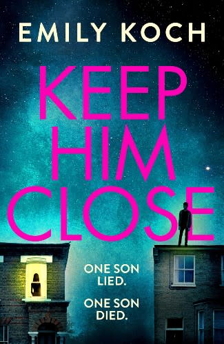 Cover of 'Keep Him Close' by Emily Koch - credit Harvill Secker