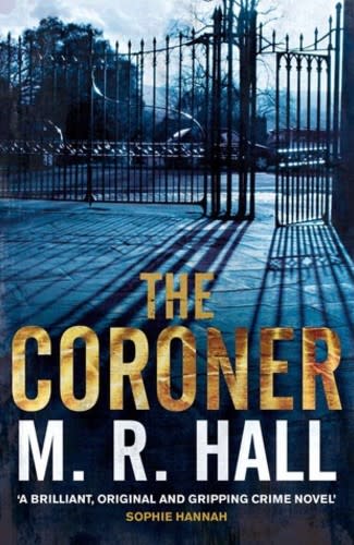 Cover of 'The Coroner' by M.R. Hall - credit PanMacmillan