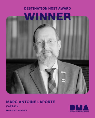 A graphic that reads "Destination Host Award Winner, Marc Antoine Laporte, Captain, Harvey House" with the winners picture in the middle.