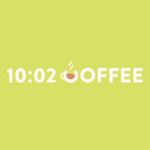 10:02 Coffee