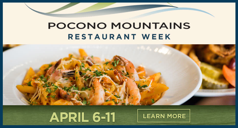 Pocono Mountains Restaurant Week, April 6-11, 2025