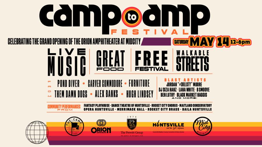 Camp To Amp Festival In Huntsville, AL Saturday May 14th