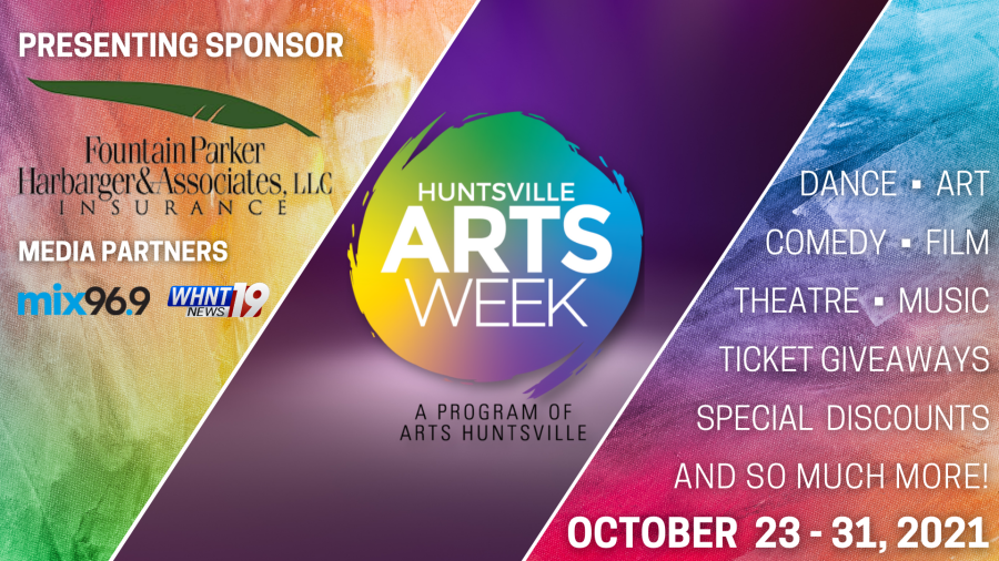 Arts Huntsville Arts Week 2021