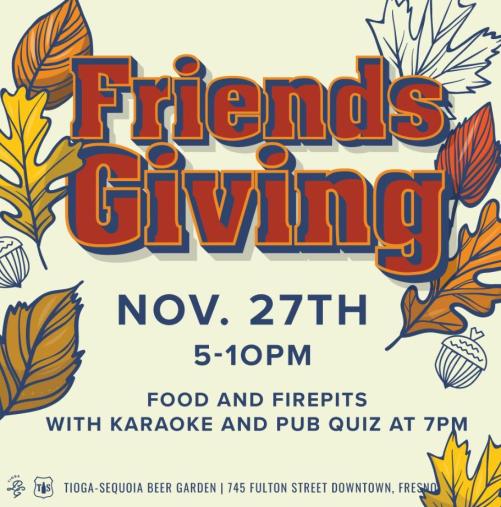Tioga-Sequoia beer garden friendsgiving 2024