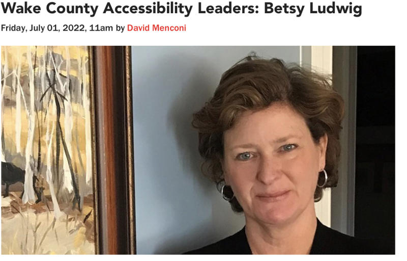 Wake County Accessibility Leaders: Betsy Ludwig