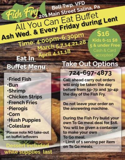 Bell Township Volunteer Fire Department offers an all-you-can-eat buffet for Lent.