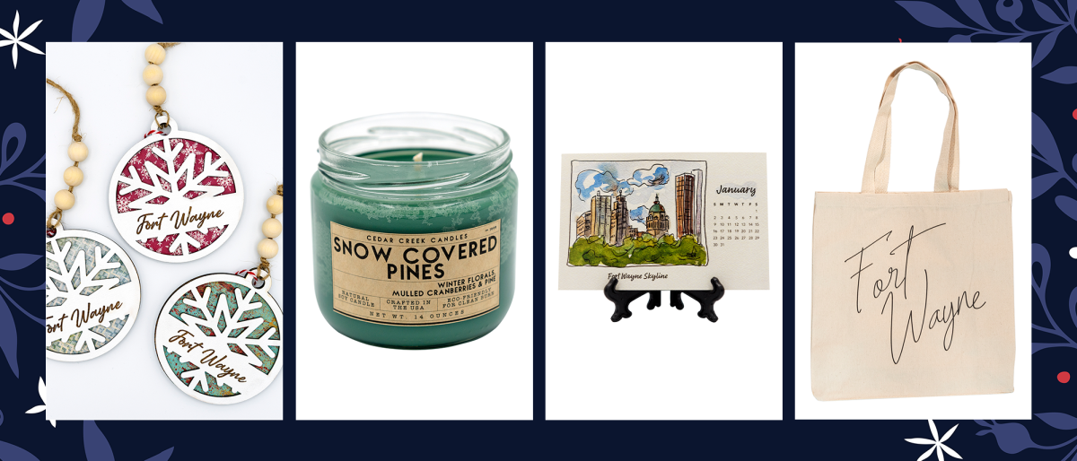 graphic showing fort wayne holiday gifts including ornaments, a candle, a desk calendar, and tote bag