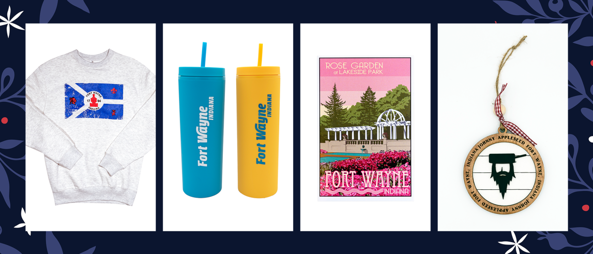 graphic showing fort wayne holiday gifts including a sweatshirt, water bottles, poster, and ornament