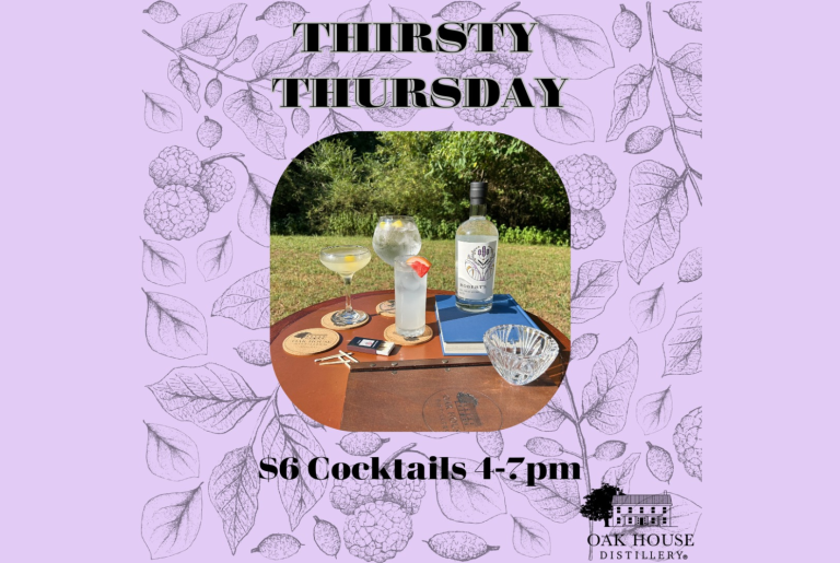 Thirsty Thursday Oak House Distillery Promo