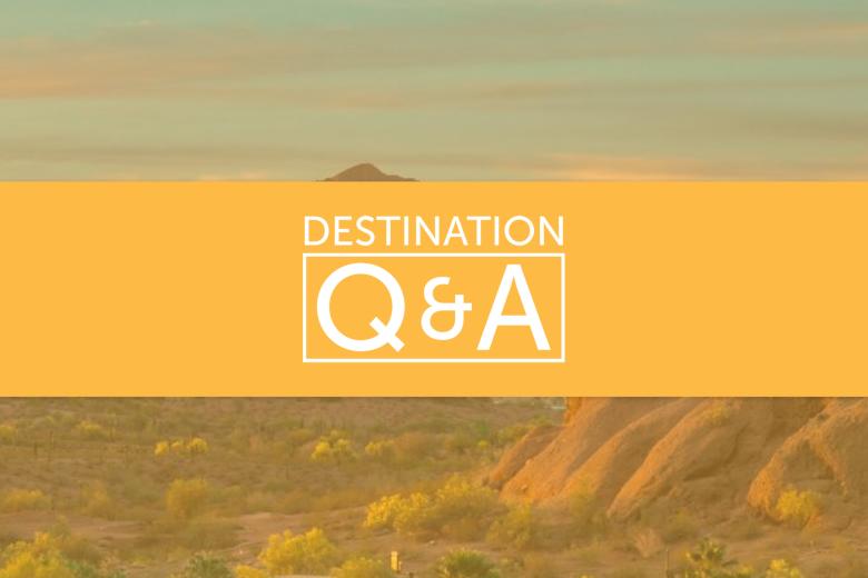Destination Q&A | Visit Phoenix