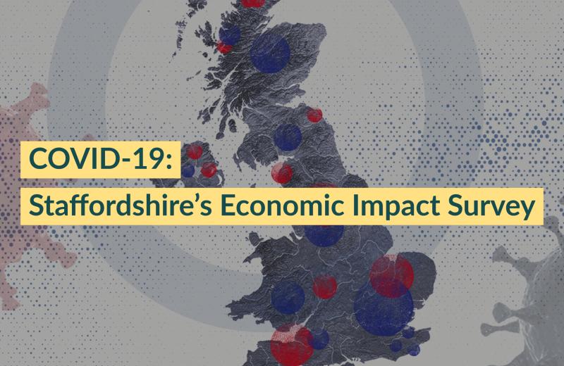 Staffordshire Businesses Urged to Share Views on the Impact ofÂ COVID-19