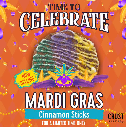 Crust Pizza Co.'s Mardi Gras Cinnamon Sticks