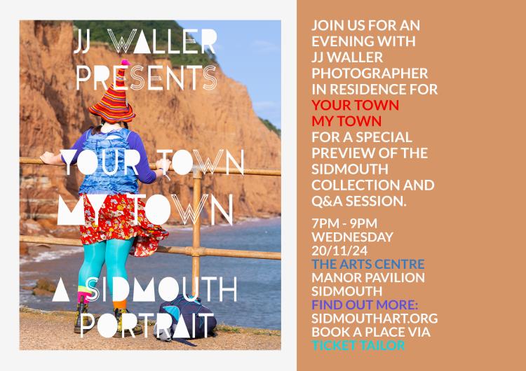 JJ Waller presents Your Town My Town A Sidmouth Portrait