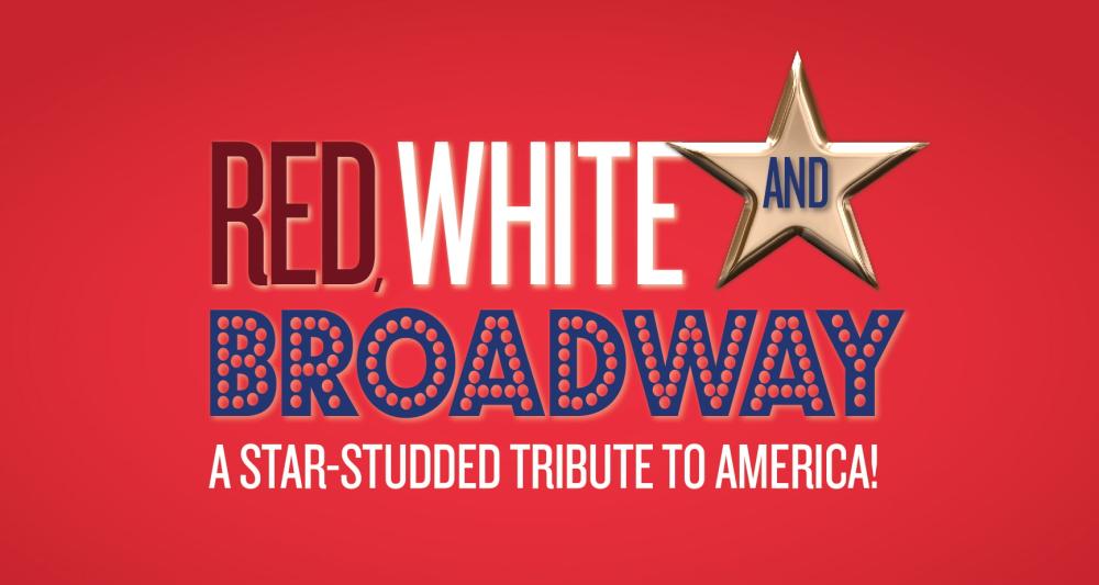 Red, White and Broadway