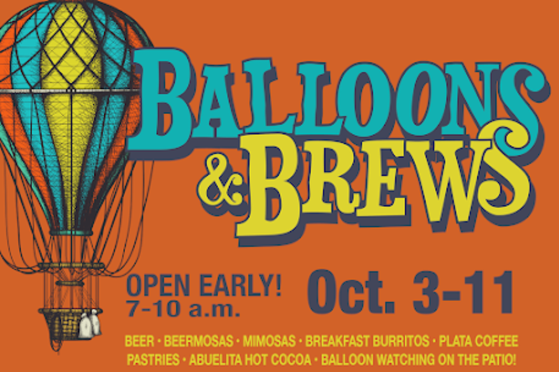 A graphic advertising the Balloons & Brews event at Steel Bender Brewyard happening Oct. 3-11 from 7-10 a.m.