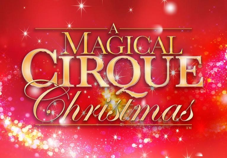 A Magical Cirque Christmas Daytona Beach, FL 32118