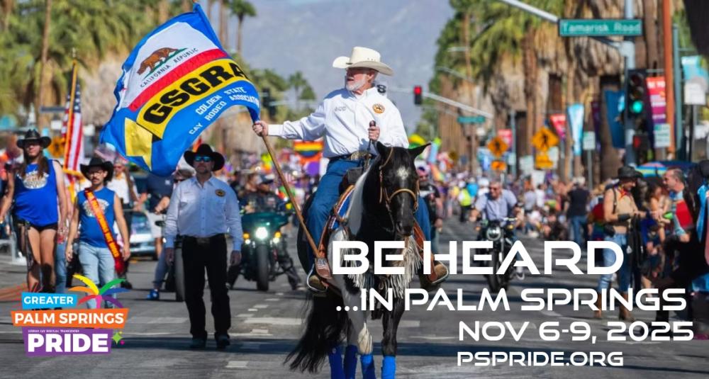 Palm Springs Pride banner ad 2025- Be Heard.