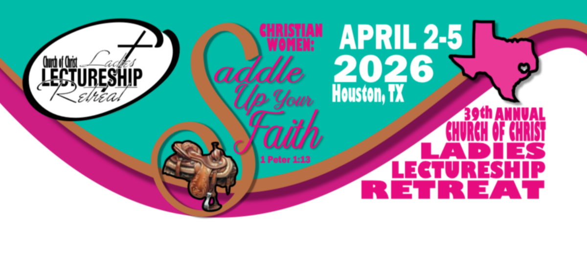 Church of Christ 39th Annual Ladies Lectureship Retreat